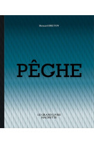 Le grand livre de la peche