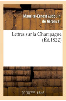 Lettres sur la Champagne (Éd.1822)