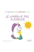 Gaston - Je n'arrive pas à dormir