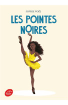 Les pointes noires - Tome 1