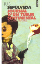 JOURNAL D-UN TUEUR SENTIMENTAL ET AUTRES HISTOIRES