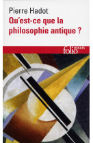 Qu-est-ce que la philosophie antique ?