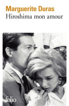 HIROSHIMA MON AMOUR - SCENARIO ET DIALOGUES