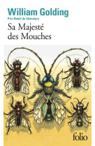 SA MAJESTE DES MOUCHES