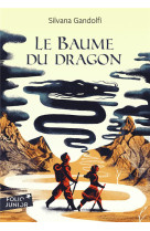 Le Baume du dragon