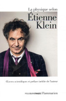 La physique selon Étienne Klein