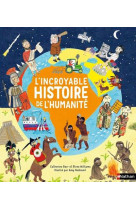 L'incroyable histoire de l'humanité