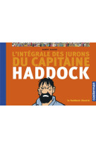 L'Intégrale des jurons du Capitaine Haddock