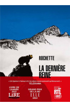 La Dernière Reine