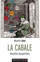 LA CABALE - NOUVELLES PERSPECTIVES