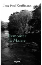 Remonter la Marne