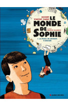 Le Monde de Sophie (BD) - La Philo de Socrate à Galilée - tome 1