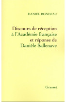 Discours de réception à l'Académie française Et réponse de Danièle Sallenave