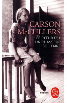 Le coeur est un chasseur solitaire (Nouvelle traduction)