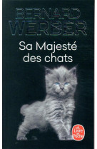 Sa majesté des chats