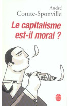 Le capitalisme est-il moral ?