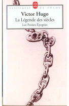 La Légende des siècles / Les Petites Epopées