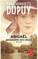 Abigaël, messagère des anges (Abigaël Saison 1, Tome 3)