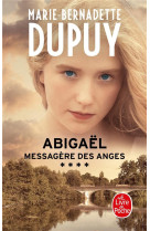 Abigaël, messagère des anges (Abigaël Saison 1, Tome 4)