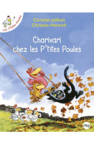 Charivari chez les P'tites Poules - tome 5