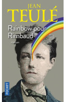 Rainbow pour Rimbaud