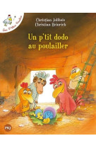 Les P'tites Poules - Tome 19 Un p'tit dodo au poulailler