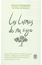 Les larmes de ma vigne