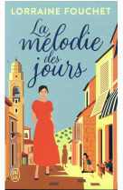 La mélodie des jours