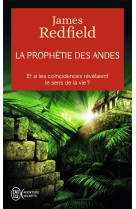 La prophétie des Andes