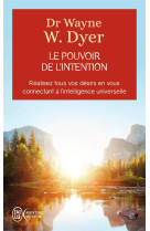 Le pouvoir de l'intention