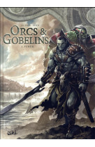 Orcs et Gobelins T01