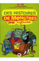 Des histoires de monstres - pour réfléchir