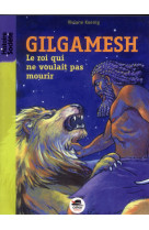 Gilgamesh - Nouvelle édition