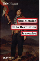 Une histoire de la revolution francaise