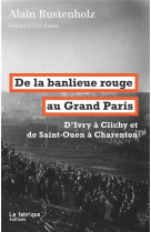 De la banlieue rouge au Grand Paris