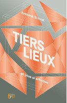 Tiers-Lieux... et Plus Si Affinites