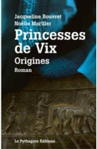 Princesses de Vix : Origines