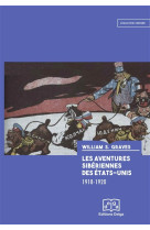 Les Aventures sibériennes des Etats-Unis 1918-1920