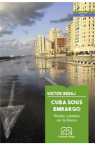 Cuba sous embargo