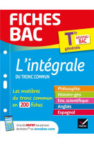 Fiches bac Le tout-en-un Tle (tronc commun) - Bac 2024