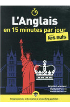 L'anglais en 15 minutes par jour pour les Nuls