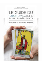 Le guide du tarot pour les debutants