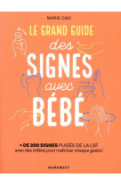 Le grand guide des signes avec bébé