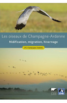 Les oiseaux de champagne-ardenne - nidification, migration, hivernage