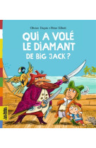 Qui a volé le diamant de Big Jack ?