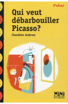 Qui veut débarbouiller Picasso ?