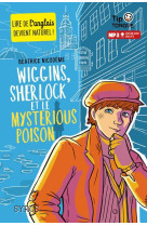 Wiggins, sherlock et le mysterious poison