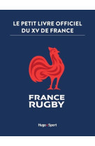 FFR - LE PETIT LIVRE OFFICIEL DU XV DE FRANCE