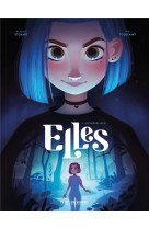 Elles - Tome 2 - Universelle(s)