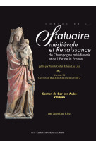 Corpus de la statuaire médiévale et Renaissance de Champagne méridionale et de l'Est de la France